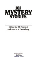 Bill Pronzini, Martin Harry Greenberg — 101 Mystery Stories