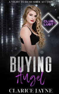 Clarice Jayne — Buying Angel: A Night To Remember Auction