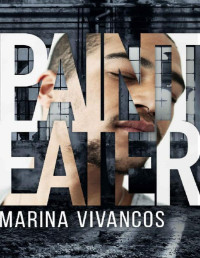Marina Vivancos — Paint Eater