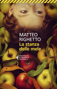 Righetto Matteo — La stanza delle mele