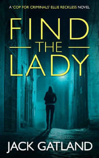 Jack Gatland — Find The Lady