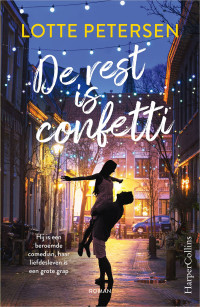 Lotte Petersen — De rest is confetti