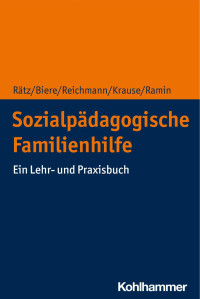 Regina Rätz & Axel Biere & Ute Reichmann & Hans-Ullrich Krause & Sibylle Ramin — Sozialpädagogische Familienhilfe