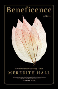 Meredith Hall — Beneficence