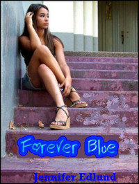 Jennifer Edlund — Forever Blue
