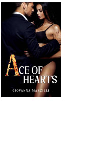 Giovanna Mazzilli — Ace of hearts (Italian Edition)