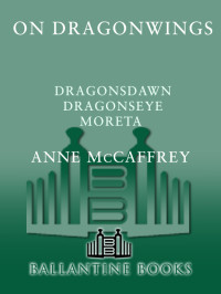 McCaffrey, Anne. — On Dragonwings