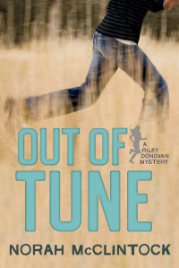 McClintock, Norah — [A Riley Donovan Mystery 03] • Out of Tune