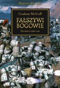 Graham McNeill — Fałszywi Bogowie