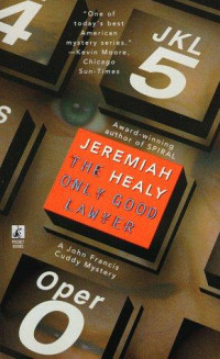 Jeremiah Healy — The Only Good Lawyer