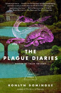 Ronlyn Domingue — The Plague Diaries