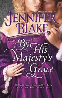 Jennifer Blake [Blake, Jennifer] — By His Majesty's Grace