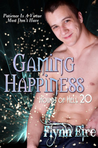 Flynn Eire — Gaming Happiness (Hounds Of Hell #20)