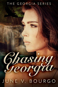 June V. Bourgo — Chasing Georgia (The Georgia Series 2)