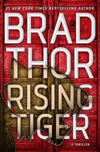 Brad Thor — Rising Tiger: A Thriller