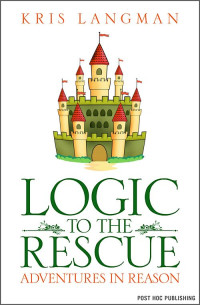 Kris Langman [Langman, Kris] — Logic to the Rescue