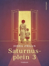 Josha Zwaan — Saturnusplein 3