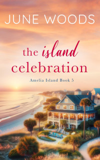 June Woods — Amelia Island 05 - The Island Celebration 5