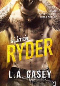 L.A. Casey — Ryder