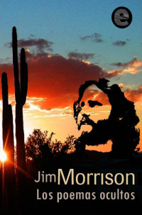 Jim Morrison — Poemas Ocultos