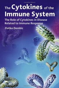 ZLATKO DEMBIC — The Cytokines of the Immune System, (2015)