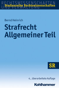 Bernd Heinrich & Stefan Korioth — Strafrecht Allgemeiner Teil