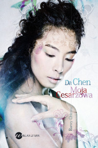 Da Chen — Moja Cesarzowa