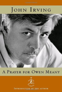 John Irving — A Prayer for Owen Meany
