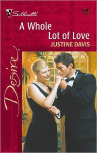 Justine Davis — Whole Lot of Love