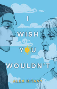 Alex Ritany — I Wish You Wouldn't (MM)