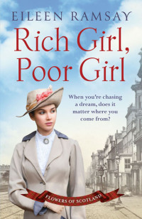 Eileen Ramsay — Rich Girl, Poor Girl