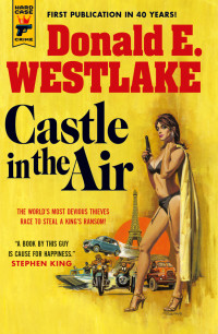 Donald E. Westlake — Castle in the Air
