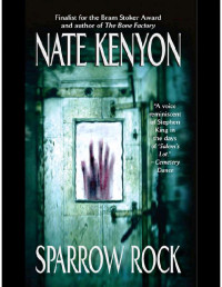 Nate Kenyon — Sparrow Rock
