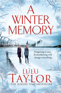 Lulu Taylor — A Winter Memory