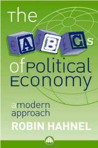 Robin Hahnel — The ABCs Of Political Economy