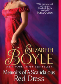 Elizabeth Boyle [Boyle, Elizabeth] — Memoirs of a Scandalous Red Dress