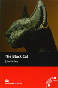 John Milne — Black Cat - Macmillan Readers: Level 3