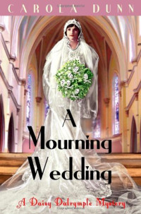 Carola Dunn — A Mourning Wedding