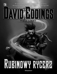 EDDINGS DAVID — Elenium 02: Rubinowy rycerz