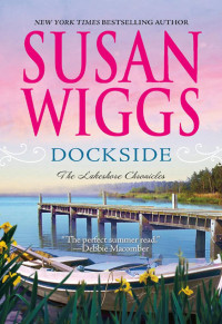 Susan Wiggs — Dockside