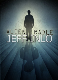 Jeff Inlo — Alien Cradle