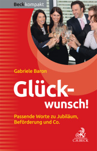 Baron, Gabriele. — Glückwunsch!