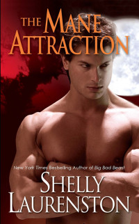 Shelly Laurenston — The Mane Attraction