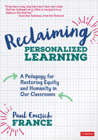 Paul Emerich France; — Reclaiming Personalized Learning