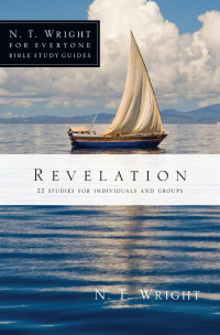 N. T. Wright & Kristie Berglund — Revelation