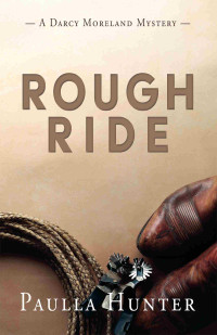 Paulla Hunter — Rough Ride