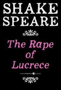 William Shakespeare — The Rape of Lucrece