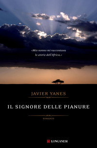 Javier Yanes — Il signore delle pianure