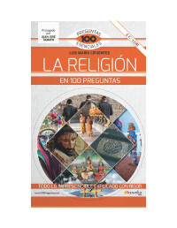 Luis María Cifuentes Pérez — La religión en 100 preguntas