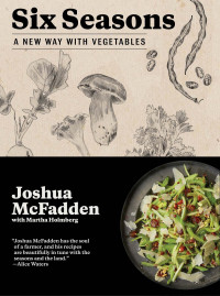 Joshua McFadden & with Martha Holmberg — Six Seasons